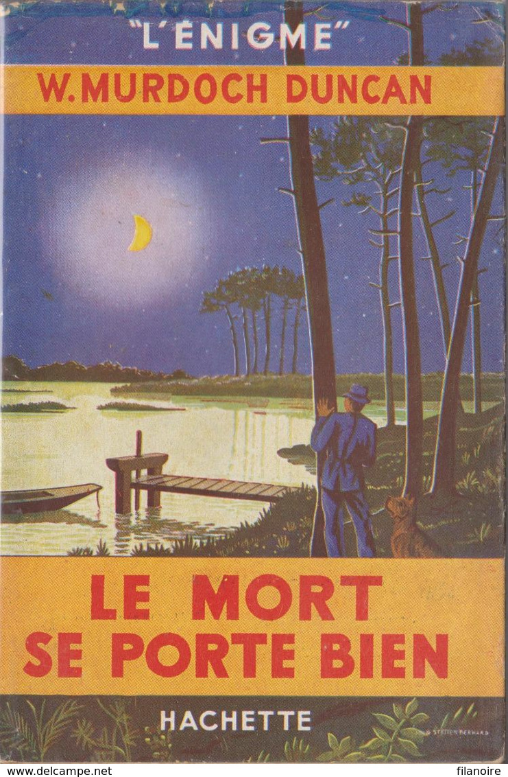 W. Murdoch DUNCAN Le Mort Se Porte Bien L’Énigme Hachette (1948, Jaquette) - Hachette - Point D'Interrogation