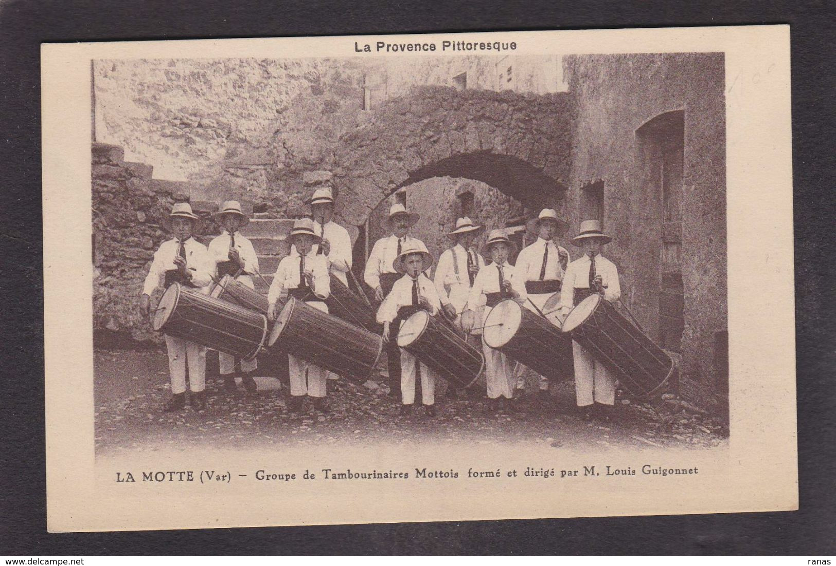 CPA Var 83 La Motte Tambourinaires Provence Non Circulé - Andere & Zonder Classificatie