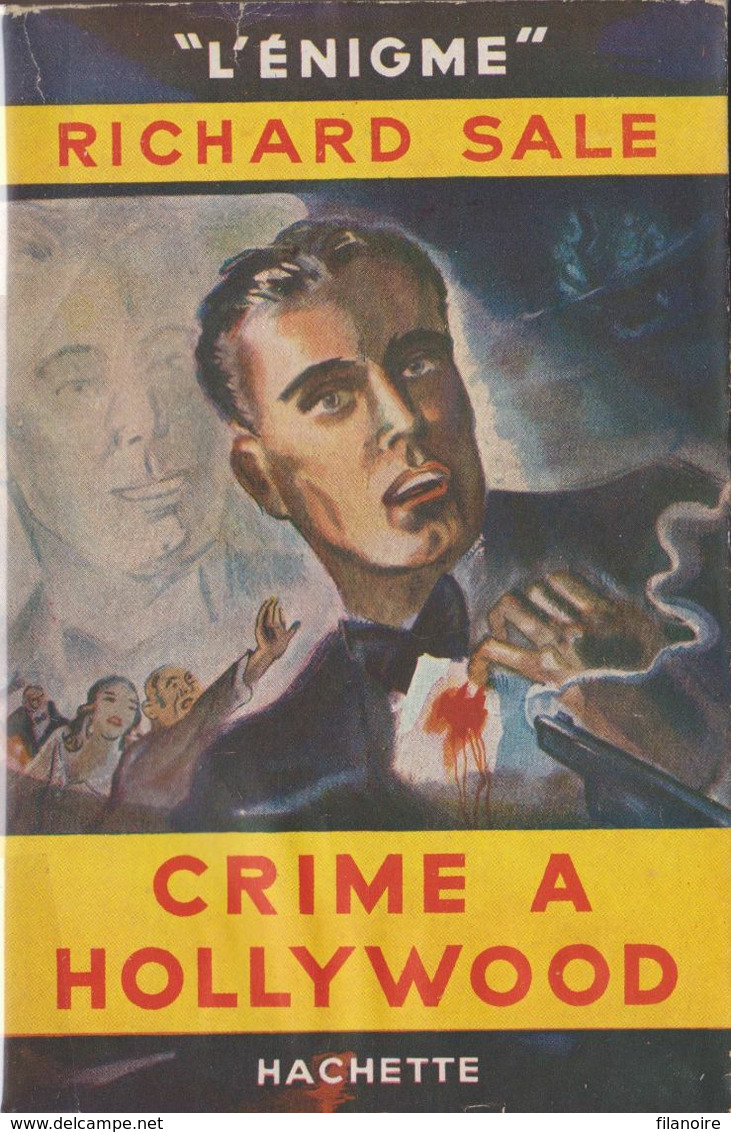 Richard SALE Crime à Hollywood L’Énigme Hachette (1950, Jaquette) - Hachette - Point D'Interrogation