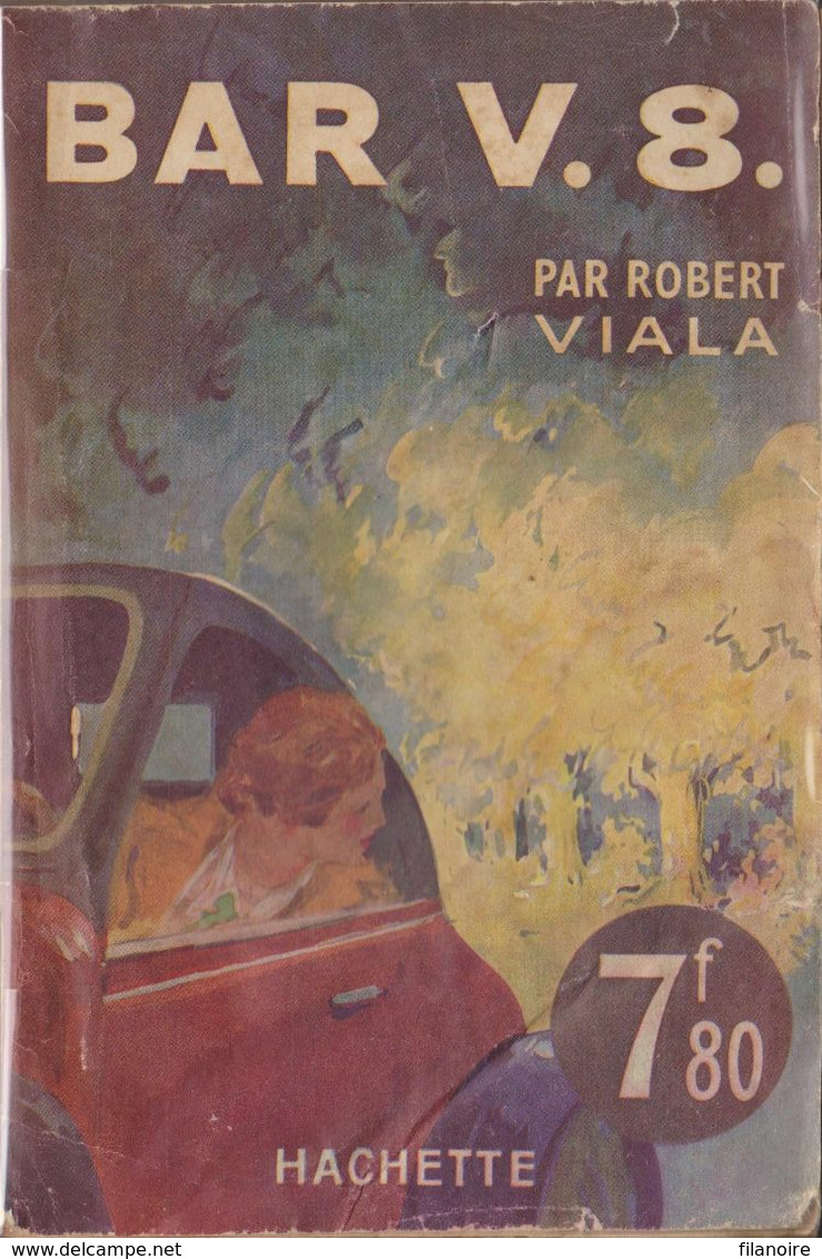 Robert VIALA Bar V.8 L’Énigme Hachette (1942) - Hachette - Point D'Interrogation