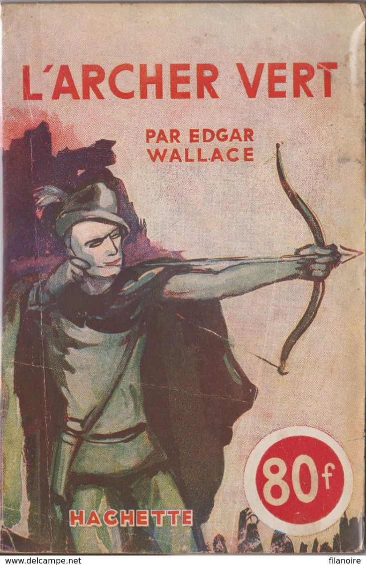 Edgar WALLACE L'Archer Vert L’Énigme Hachette (1947) - Hachette - Point D'Interrogation