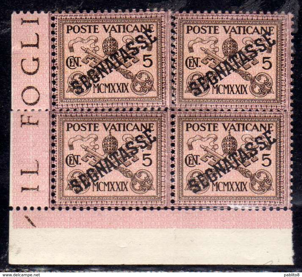 CITTÀ DEL VATICANO VATICAN VATIKAN 1931 TASSE TAXES SEGNATASSE SOPRASTAMPATO OVERPRINTED CENT. 5 MNH BLOCK QUARTINA - Taxes