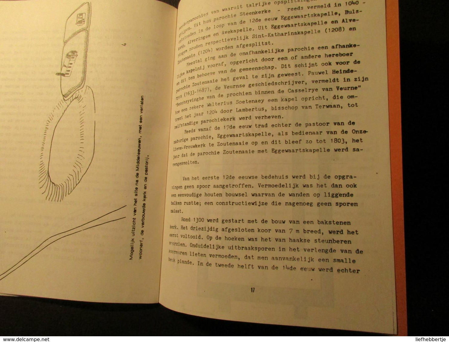 De Middeleeuwse Dorpskern Van Zoutenaaie -  Een Archeologisch Onderzoek  -   Door J. De Meulemeester - 1982 - Historia