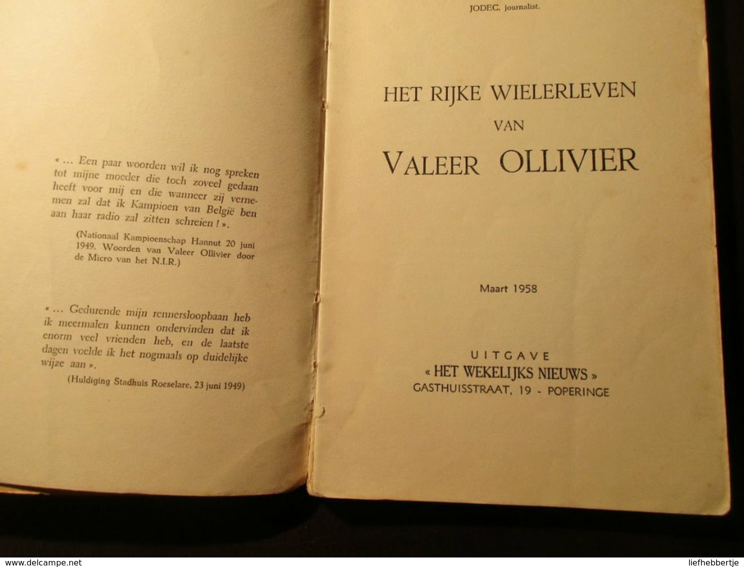 Het Rijke Wielerleven Van Valeer Ollivier  1921-1958      - Wielersport - Wielrennen - Geschiedenis