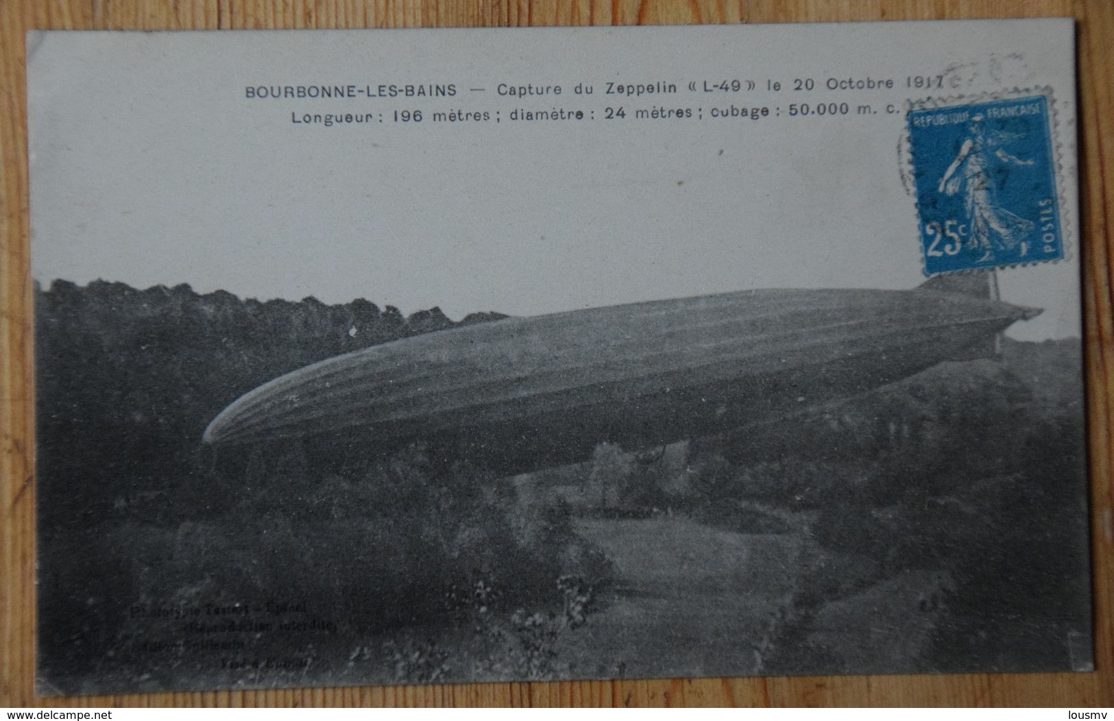 52 : Bourbonne-les-bains - Capture Du Zeppelin L-49 Le 20 Octobre 1917 - Guerre - Militaria - (n°18518) - Bourbonne Les Bains