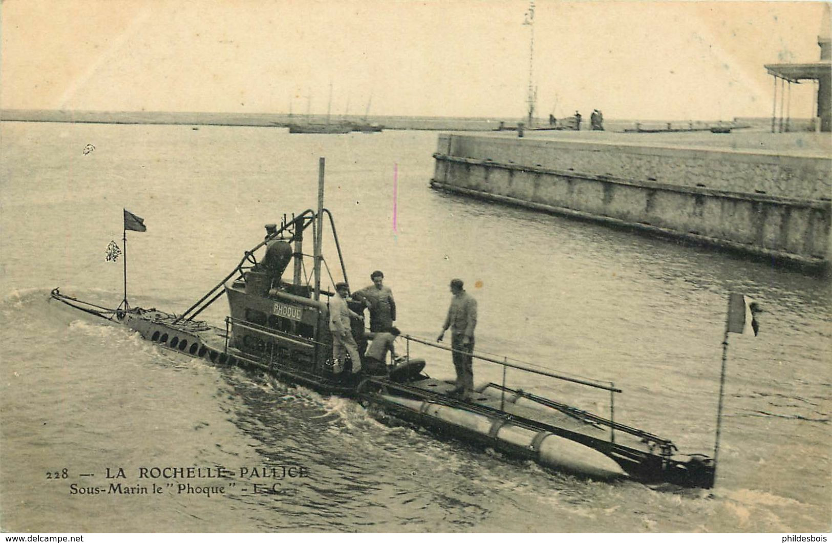 SOUS MARINS   " Le Phoque   "  LA ROCHELLE PALLICE - Onderzeeboten