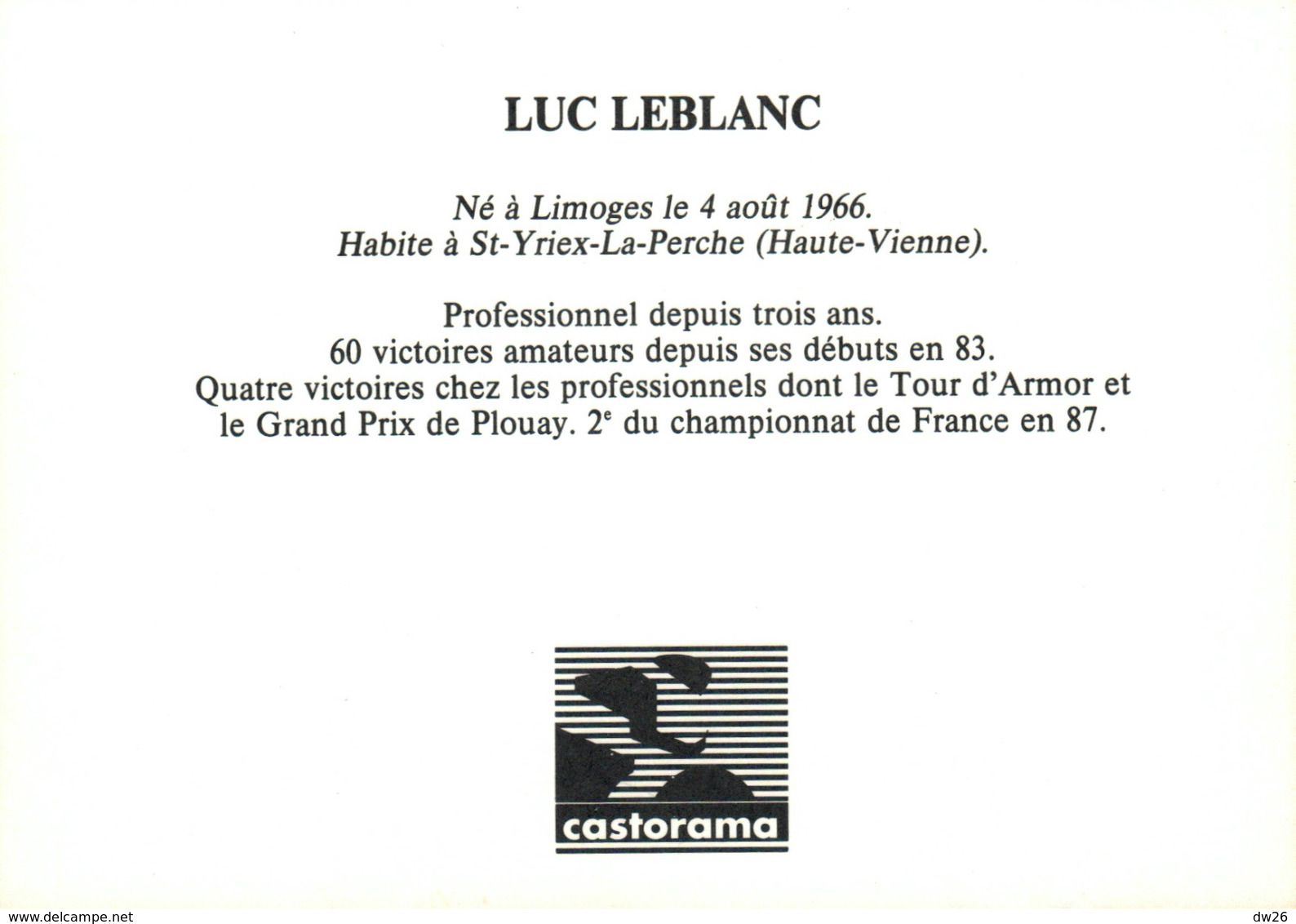 Cyclisme - Luc Leblanc, Cycliste Professionnel, Equipe Castorama (avec Palmarès) - Sport