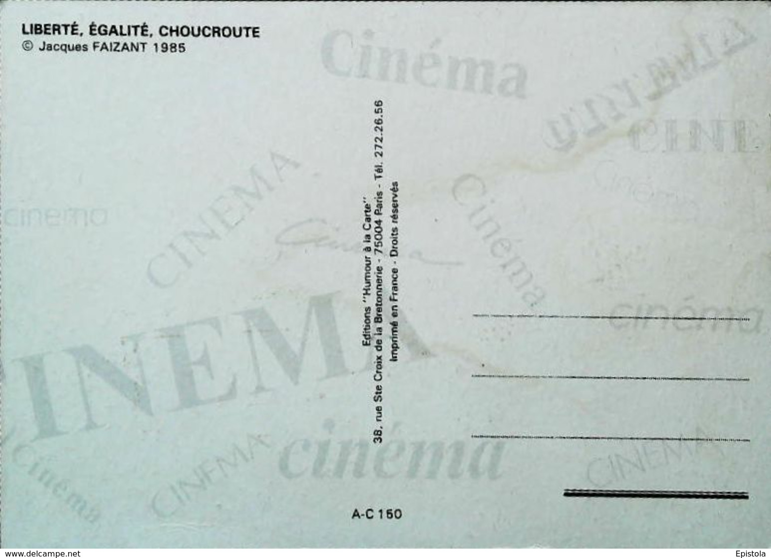 Illustration Faizant 1985  Film Liberté égalité Choucroute Jean Yanne Bonnet Phrygien  Baguette Vin Rouge - Faizant