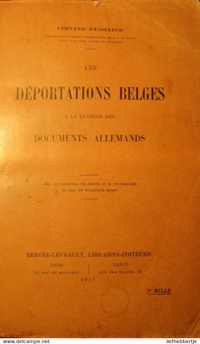 Les Déportations Belges à La Lumière Des Documents Allemands - Deportaties - WO I - Guerre 1914-18