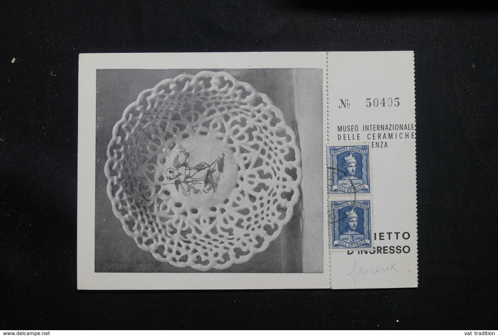 ITALIE - Fiscaux Sur Ticket D'entrée Du Musée De La Céramique  - L 71548 - Steuermarken