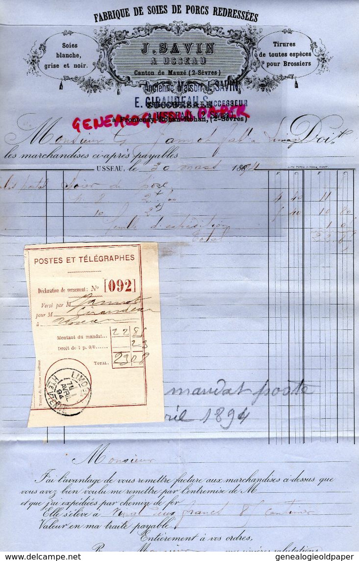 79 - USSEAU MAUZE -RARE FACTURE MANUSCRITE SIGNEE E. GIRAUDEAU- J. SAVIN- FABRIQUE SOIES PORCS- 1894 BROSSIER BROSSERIE - Artesanos
