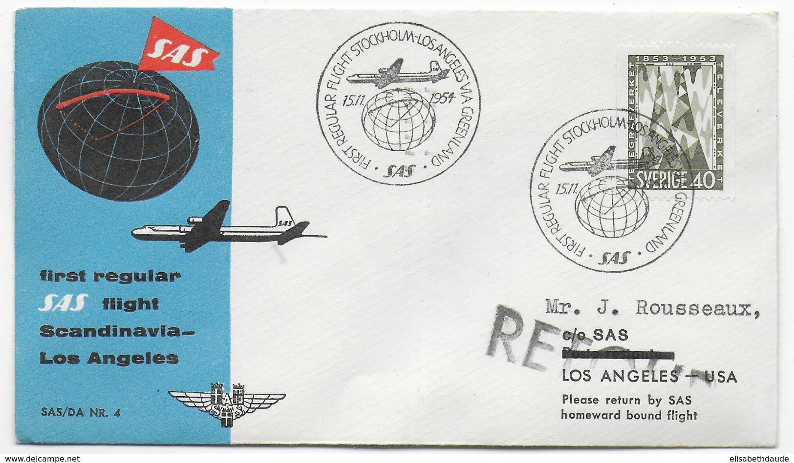 1954 - SUEDE - ENVELOPPE 1° LIAISON AERIENNE REGULIERE SAS De STOCKHOLM => LOS ANGELES (USA) Via GROENLAND - Briefe U. Dokumente