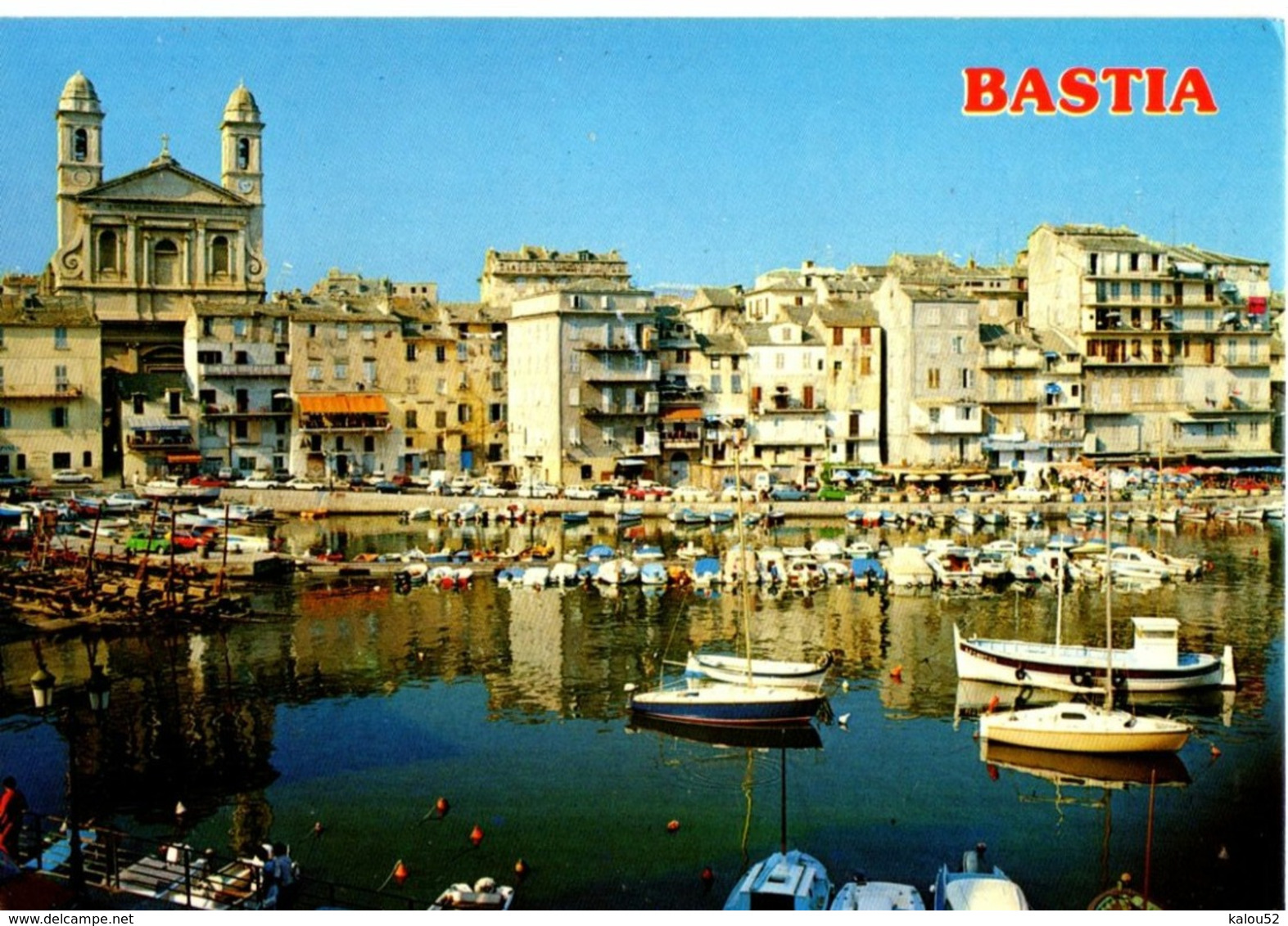 BASTIA  //  LE VIEUX PORT ET L EGLISE SAINT JEAN - Bastia