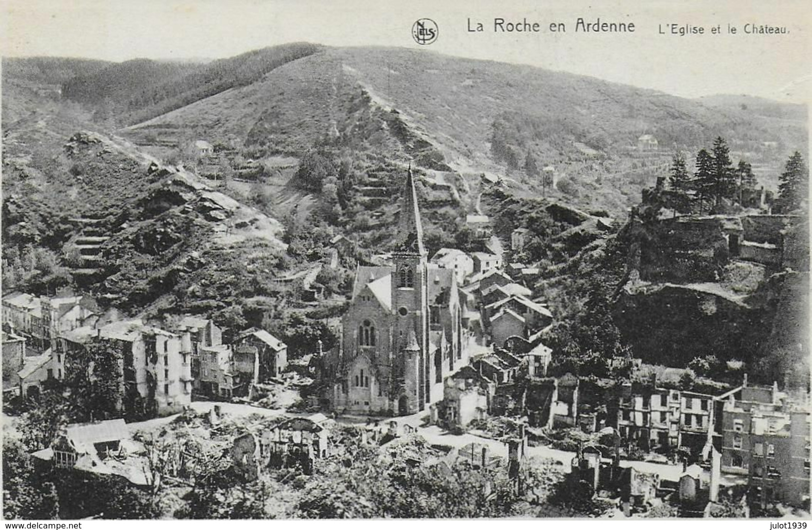 LA ROCHE ..-- MILITARIA . Après La Guerre . Panorama . Eglise Et Château . - La-Roche-en-Ardenne