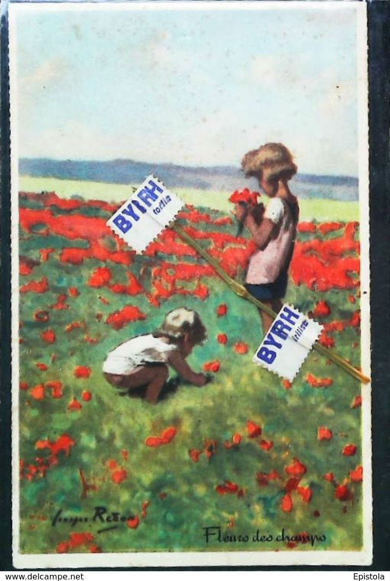 CPA  Illustration Georges  Redon  Fleurs Des Champs   Coquelicot Poppy  Série 1939 N°9 Enfant  Paille étiquette Byrr - Redon