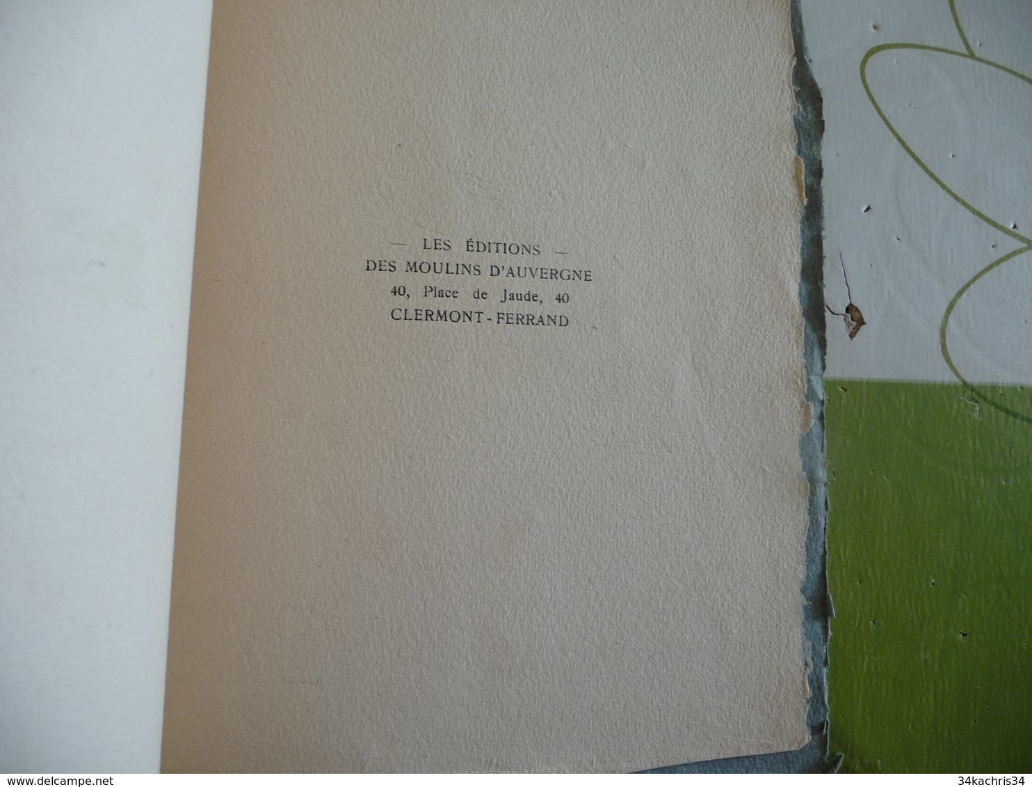 Pages d'Histoire Les Appels du Maréchal Pétain Juin 1940 Papier Fil d'Auvergne édit Moulins d'Auvergne