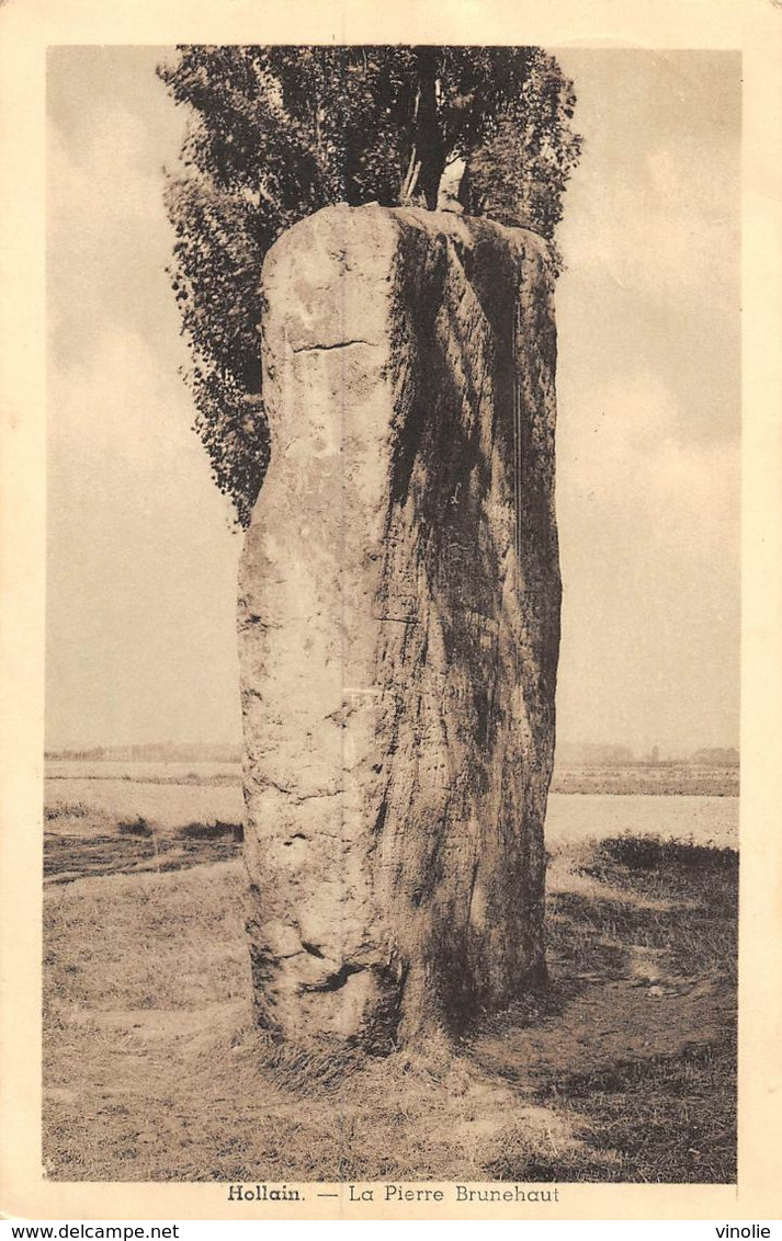 PIE.T.20-1168 : HOLLAIN. BELGIQUE. LA PIERRE BRUNEHAUT - Dolmen & Menhirs