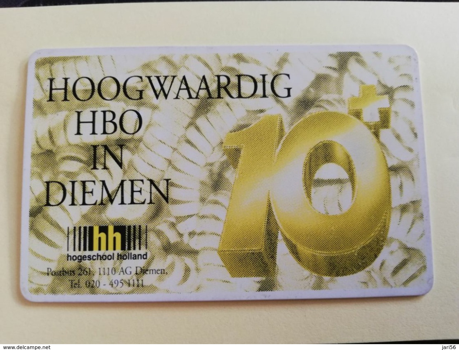 NETHERLANDS  ADVERTISING CHIPCARD HFL 5,00 CRE 131.02   HOOGWAARDIG HBO DIEMEN          Fine Used   ** 3188** - Privat
