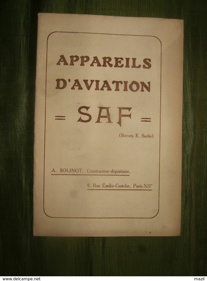 AVIATION : - Appareils D' Aviation   SAF  ( Brevets E. Basin )  A. Solinot,  : Catalogue Illustré  1913 - Aviation