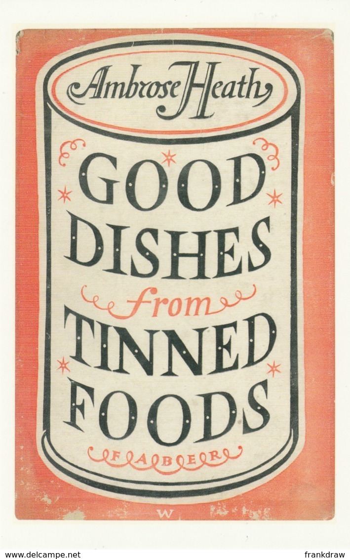 Postcard - Cookery Book Covers - Ambrose Heath - Good Dishes From Tinned Foods 1939 - New - Boeken & Catalogi