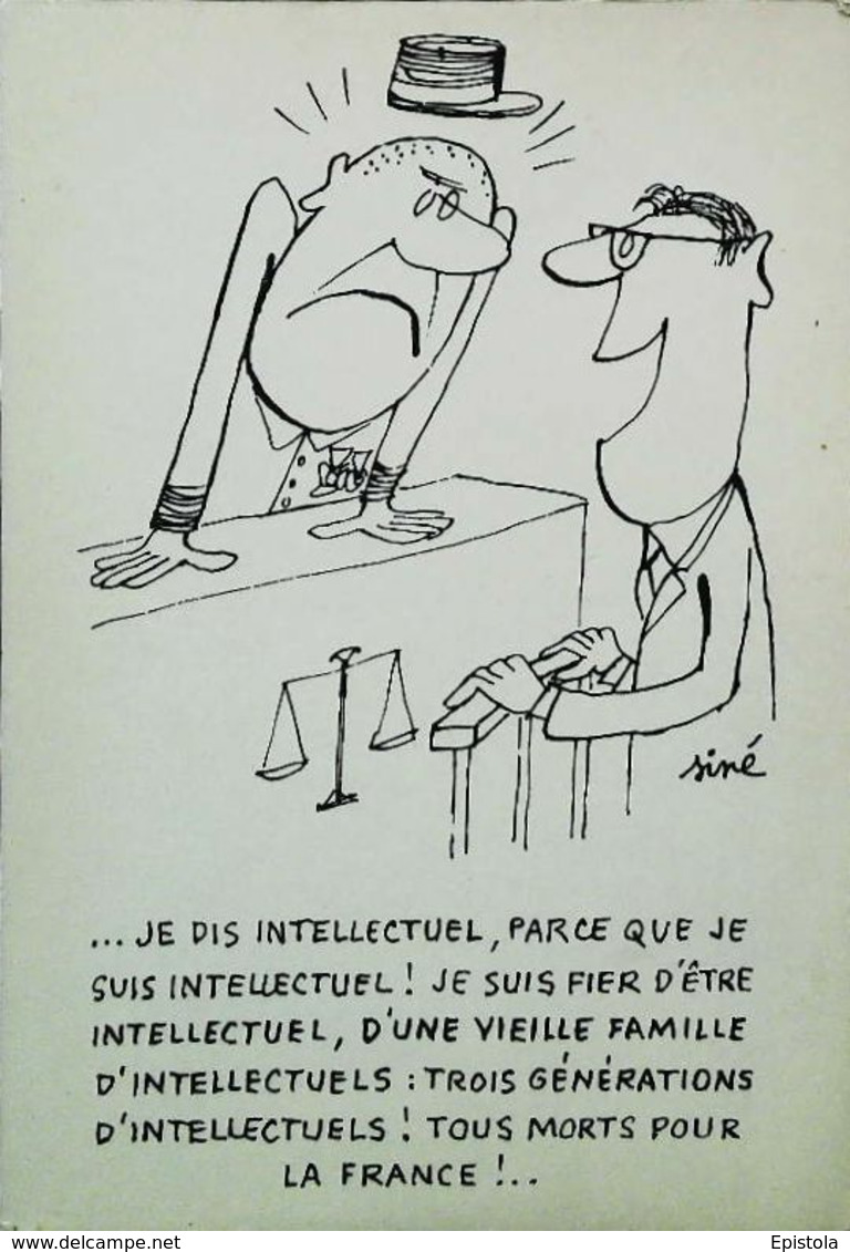 Illustration Siné Extrait De "mon Procrès " Je Suis Intellectuel  Justice  Balance  Gendarme - Sine