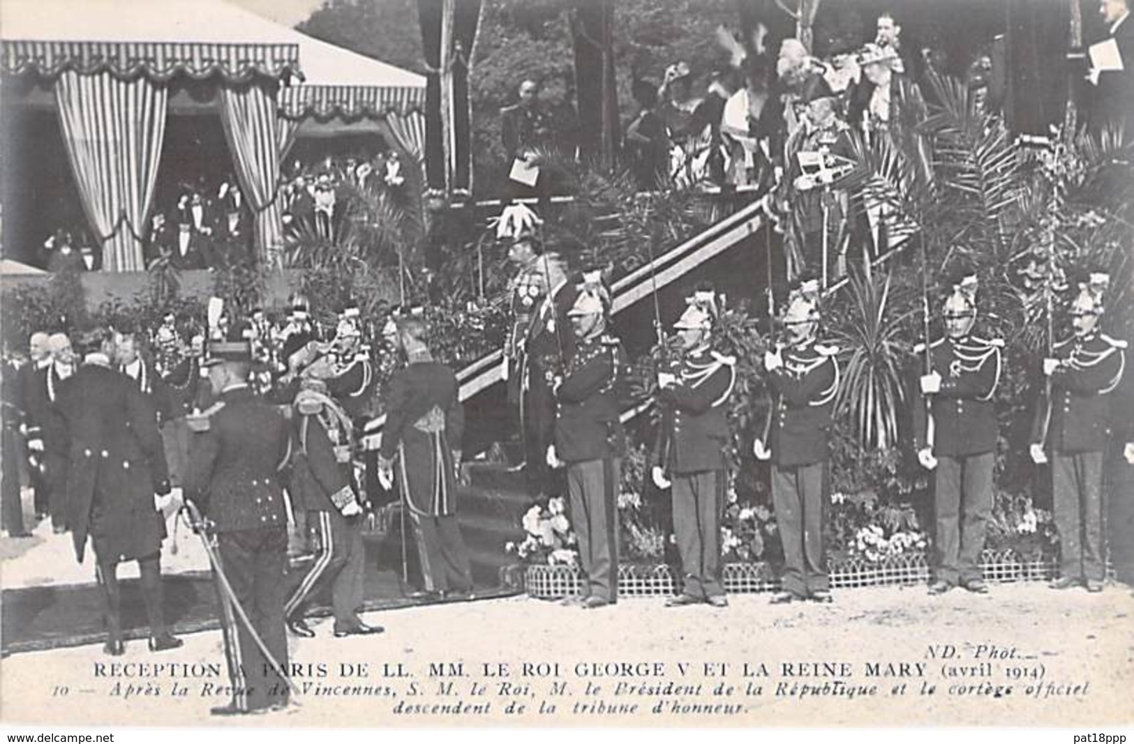 EVENEMENT Réception - GEORGE V Et La Reine MARY à PARIS 1914 - Le Cortège Officiel Descend De La Tribune D'Honneur - CPA - Réceptions