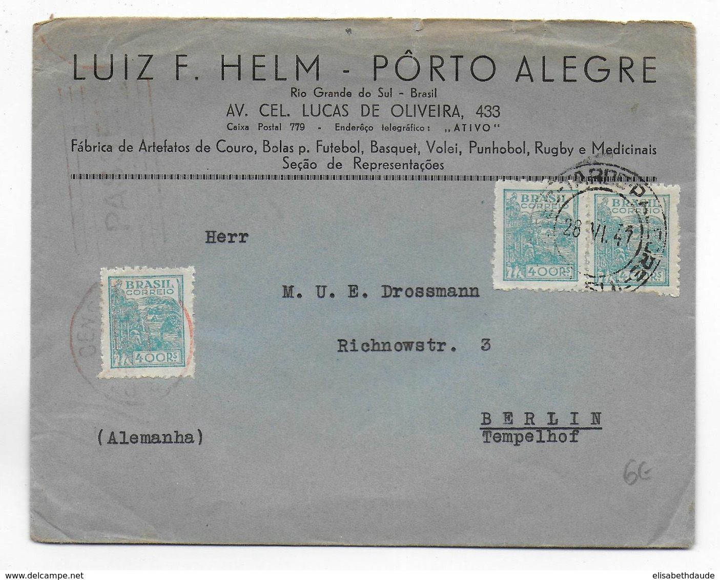 1947 - BRESIL - ENVELOPPE Par AVION De PORTO ALEGRE => BERLIN (ALLEMAGNE) Avec 1 TIMBRE ANNULE Par La CENSURE MECA ! - Covers & Documents