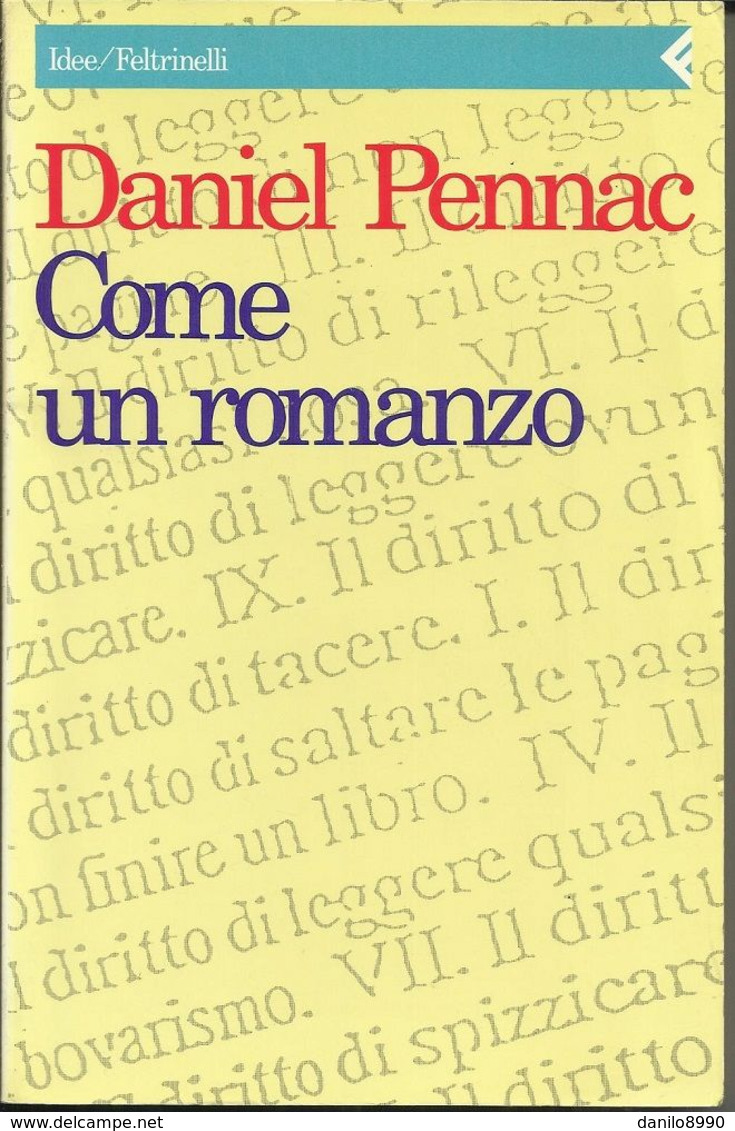 DANIEL PENNAC - Come Un Romanzo. - Critica