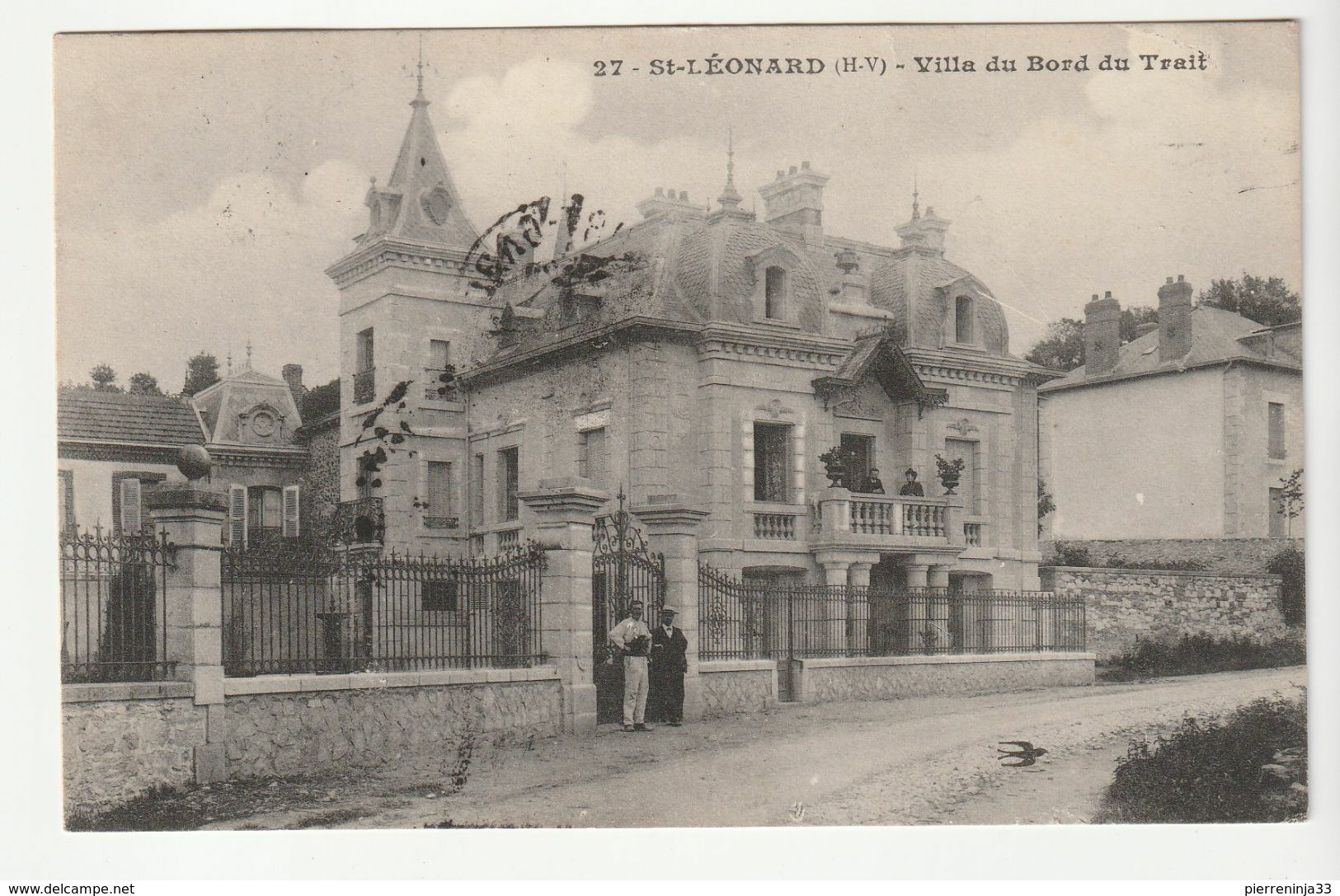 Carte St Léonard ( Haute Vienne ) Villa Du Bord Du Trait Avec Timbre Semeuse De Franchise Militaire , 1914 - Saint Leonard De Noblat