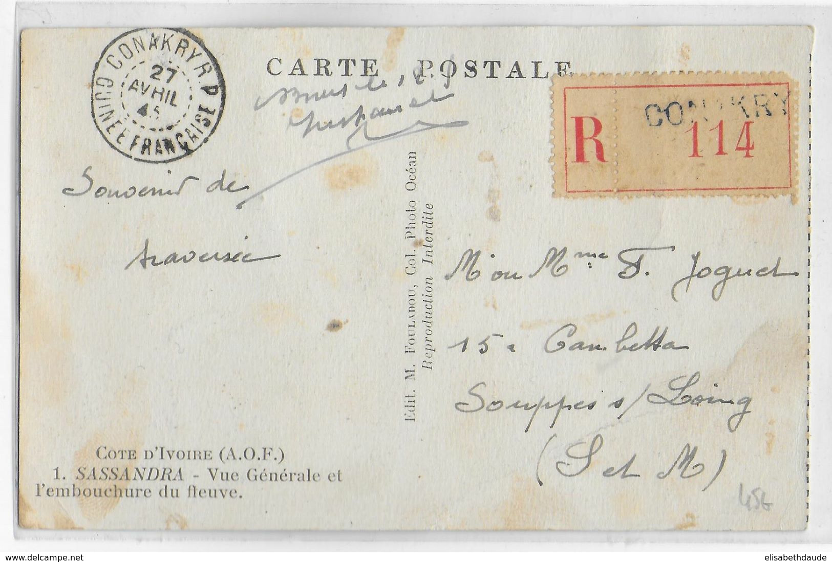 1945 - GUINEE - SUPERBE AFFR Au RECTO De CARTE RECOMMANDEE ! De CONAKRY => SOUPPES (SEINE ET MARNE) - Covers & Documents