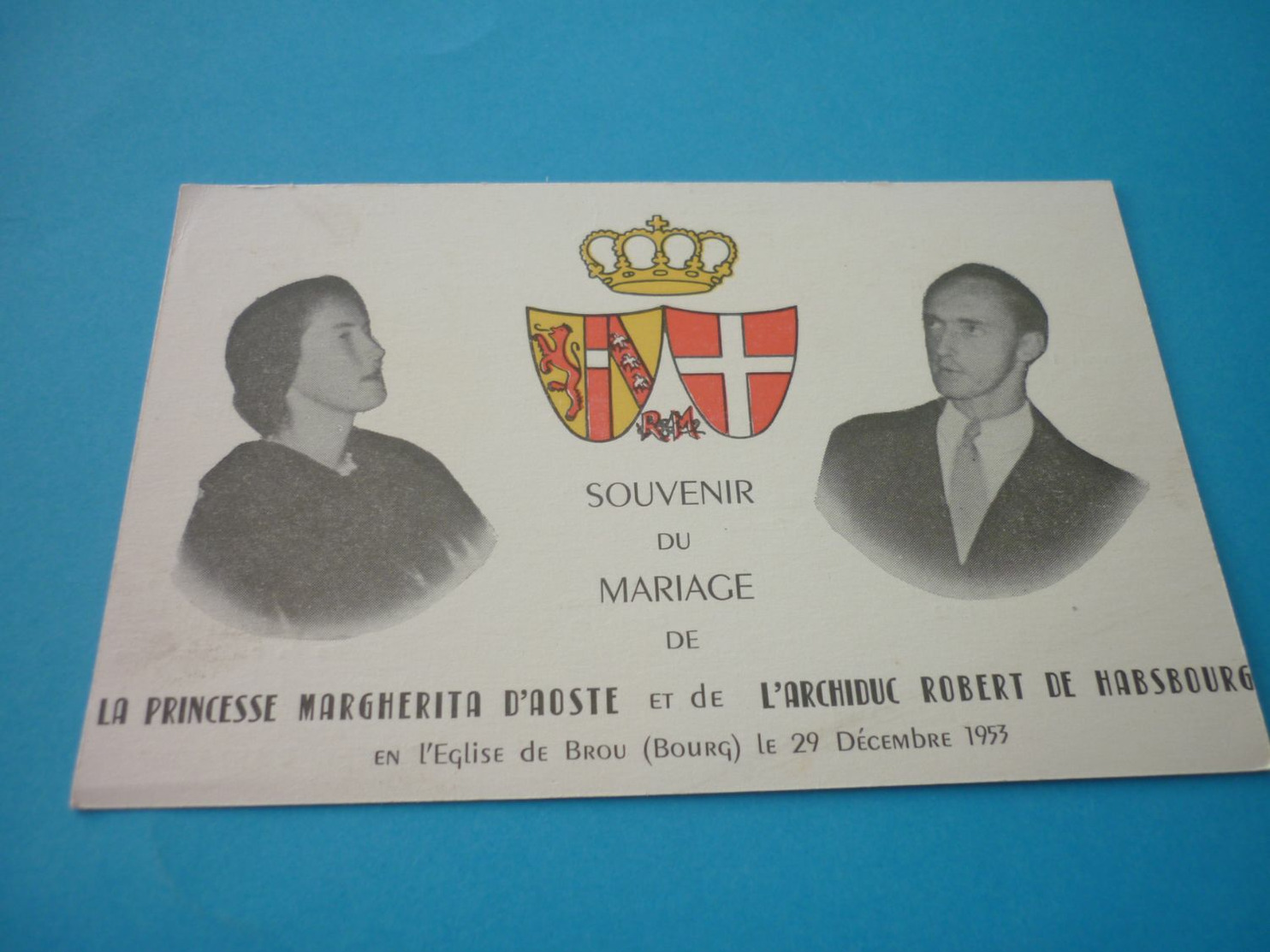 Carte Postale Souvenir Du Mariage De La Princesse D'Aoste Et De L'Archiduc Robert De Habsbourg Eglise De Brou Bourg - Familias Reales