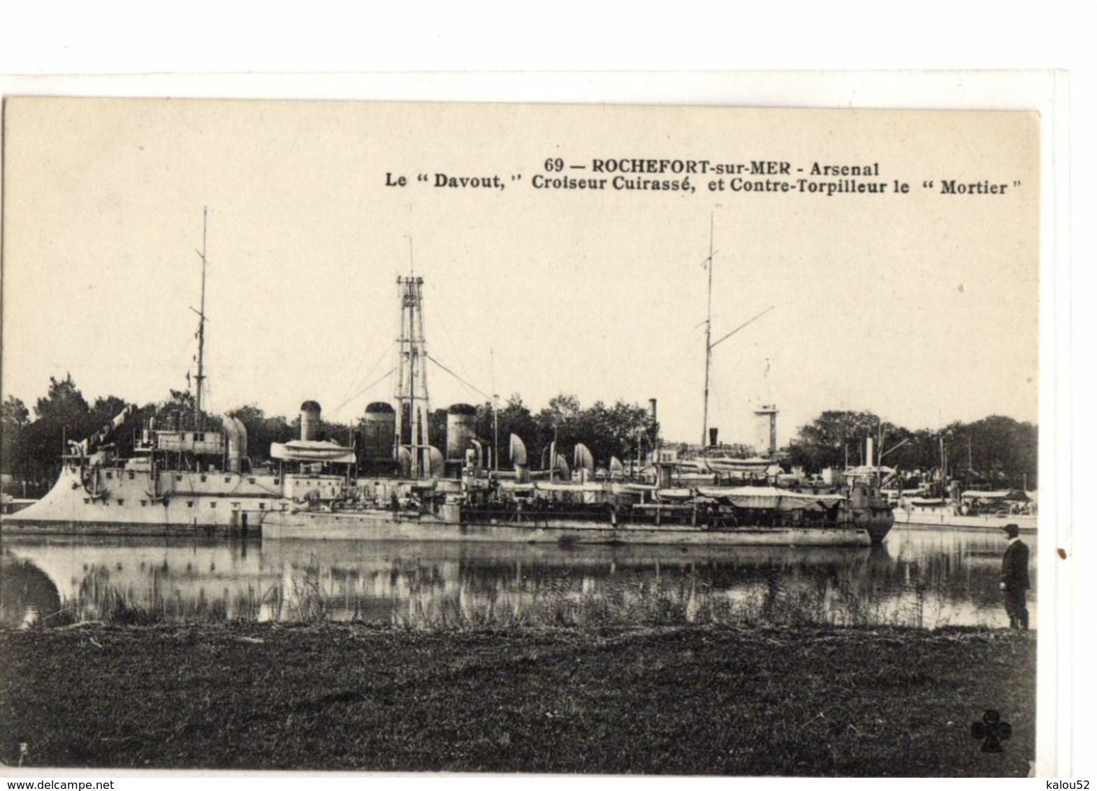 ROCHEFORT SUR MER    //     LE DAVOUT   CROISEUR CUIRASSE  ET CONTRE TORPILLEUR  LE  MORTIER - Rochefort