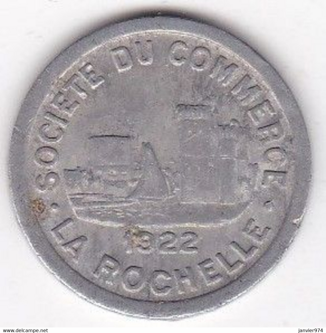 17 Charente Maritime. La Rochelle. Société Du Commerce. 10 Centimes 1922, En Aluminium - Noodgeld