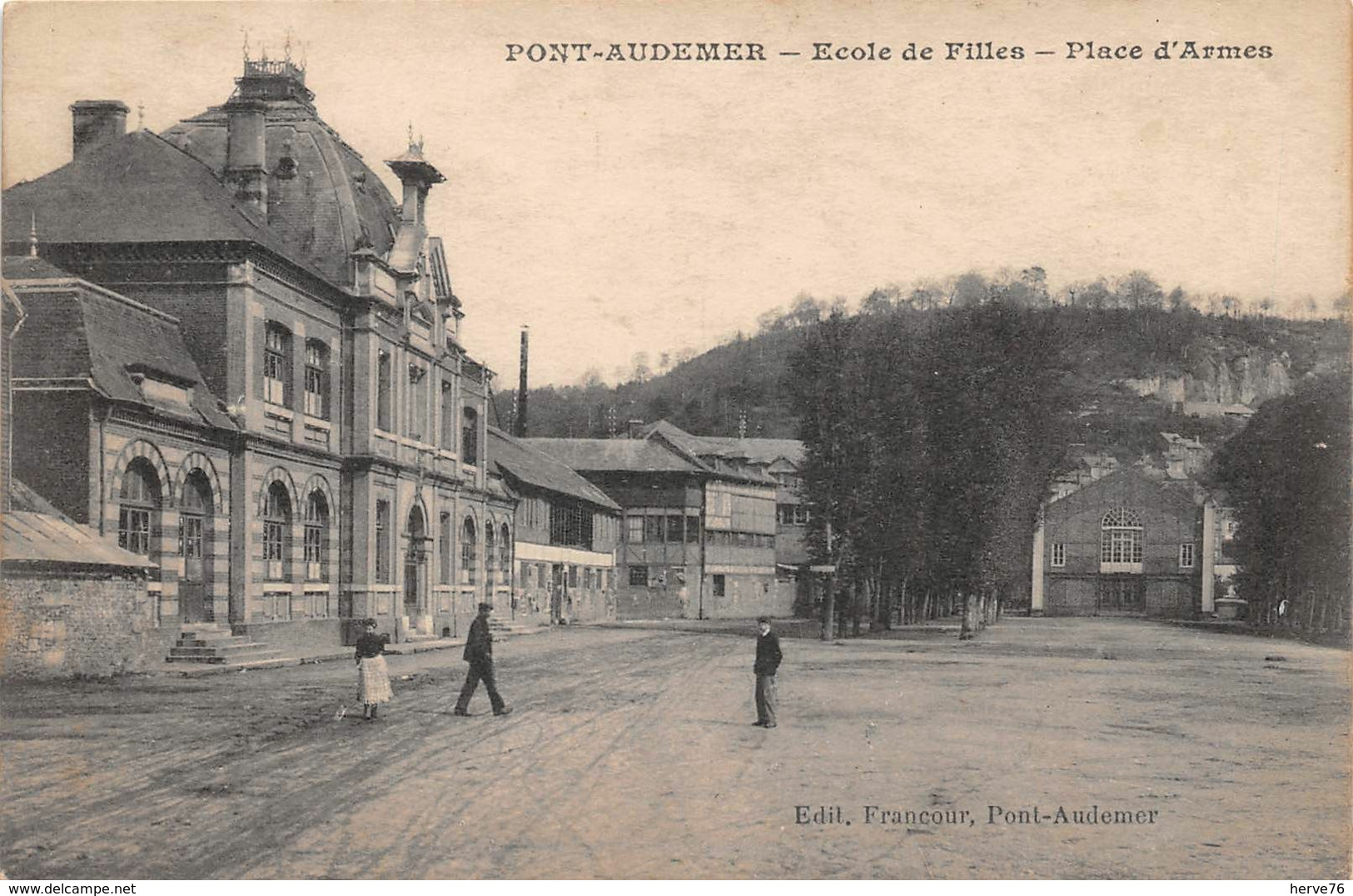 PONT-AUDEMER - Ecole De Filles - Place D'Armes - Pont Audemer