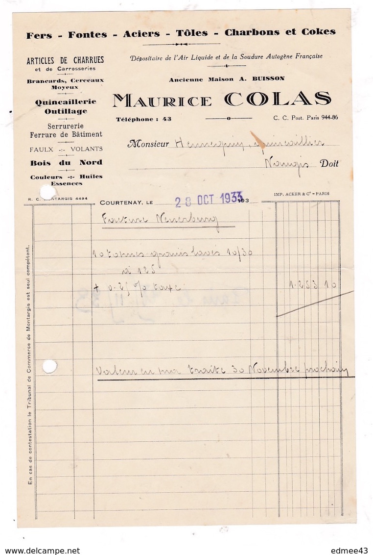 Facture 1933 Fers Fontes Charbons Bois Quincaillerie Maurice COLAS (anc. A. Buisson), Courtenay - Other & Unclassified