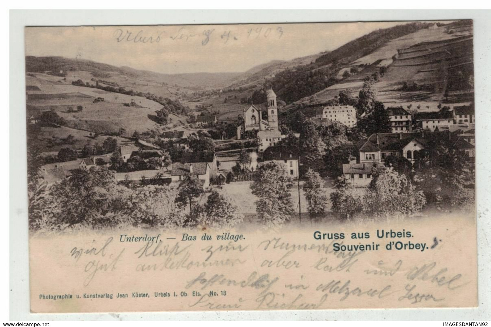 68 ORBEY URBEIS #15276BIS GRUSS AUS UNTERDORF BAS DU VILLAGE + CACHET LIGNE CHEMIN DE FER - Orbey