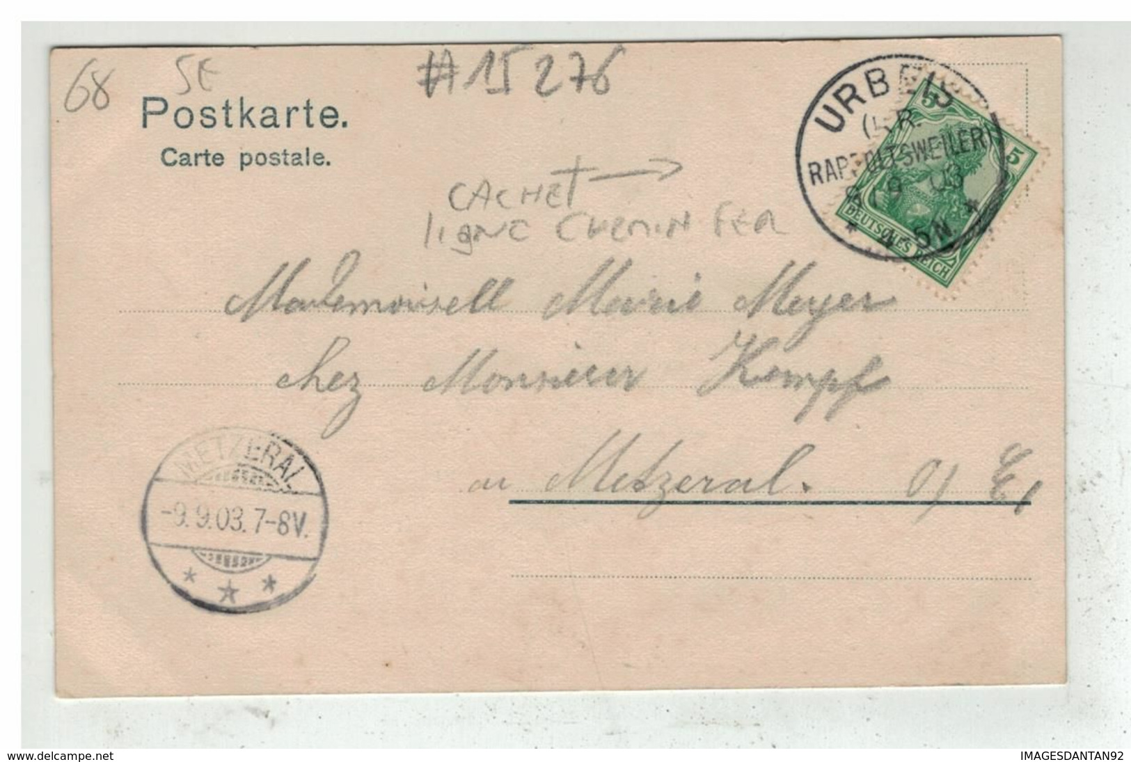 68 ORBEY URBEIS #15276BIS GRUSS AUS UNTERDORF BAS DU VILLAGE + CACHET LIGNE CHEMIN DE FER - Orbey