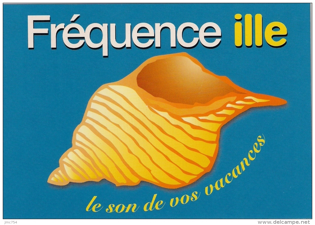 Cart'Com.   Fréquence Ille.   Rennes Et Dinan.   Radio.   Postcard. - Advertising