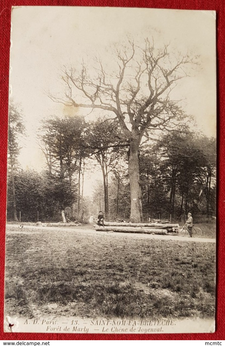 CPA Abîmée - Saint Nom La Bretèche  - Forêt De Marly - Le Chêne Joyenval -( Arbres , Arbre , Bois ) - St. Nom La Breteche