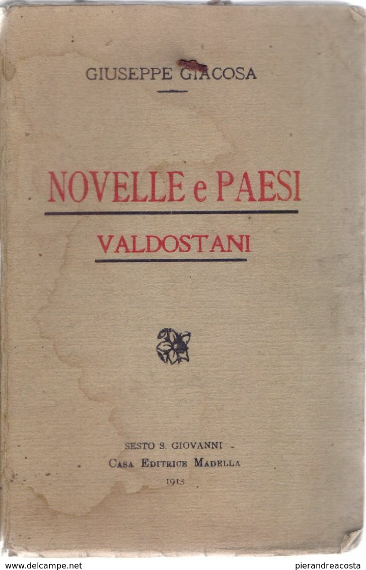 Novelle E Paesi Valdostani - Giuseppe Giacosa - Other & Unclassified