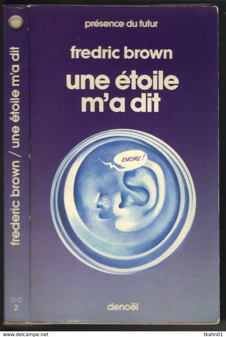 PRESENCE DU FUTUR N° 2 " UNE ETOILE M'A DIT "  DE 1977 BROWN - Présence Du Futur