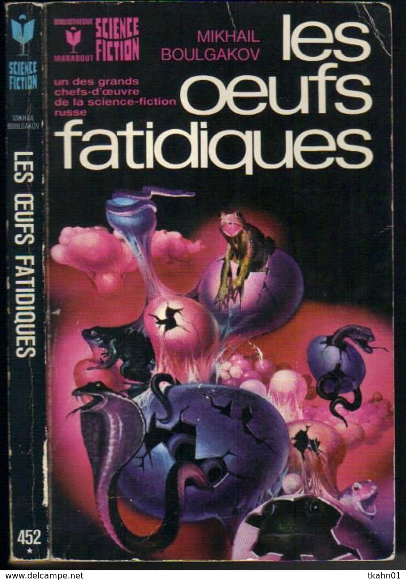 MARABOUT SCIENCE-FICTION  N° 452 " LES OEUFS FATIDIQUES  "  DE 1973 - Marabout SF