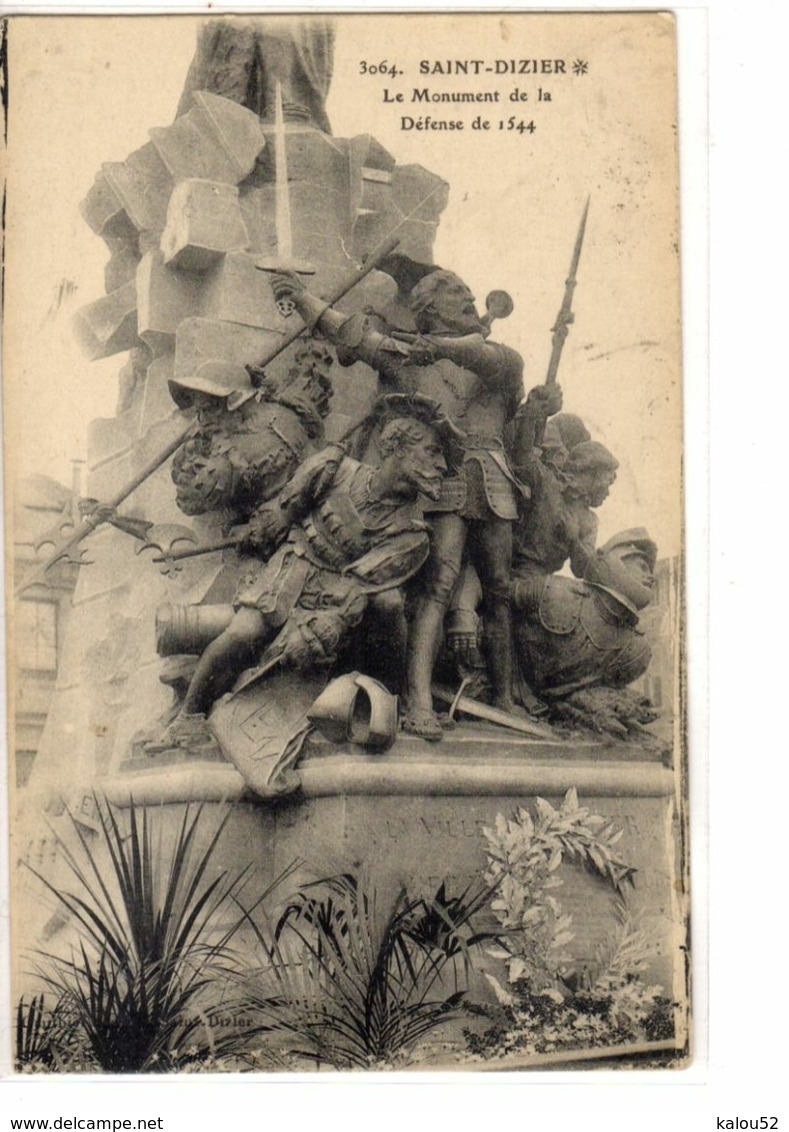 SAINT DIZIER     //                 L E MONUMENT  DE LA DEFENSE DE 1544 - Saint Dizier