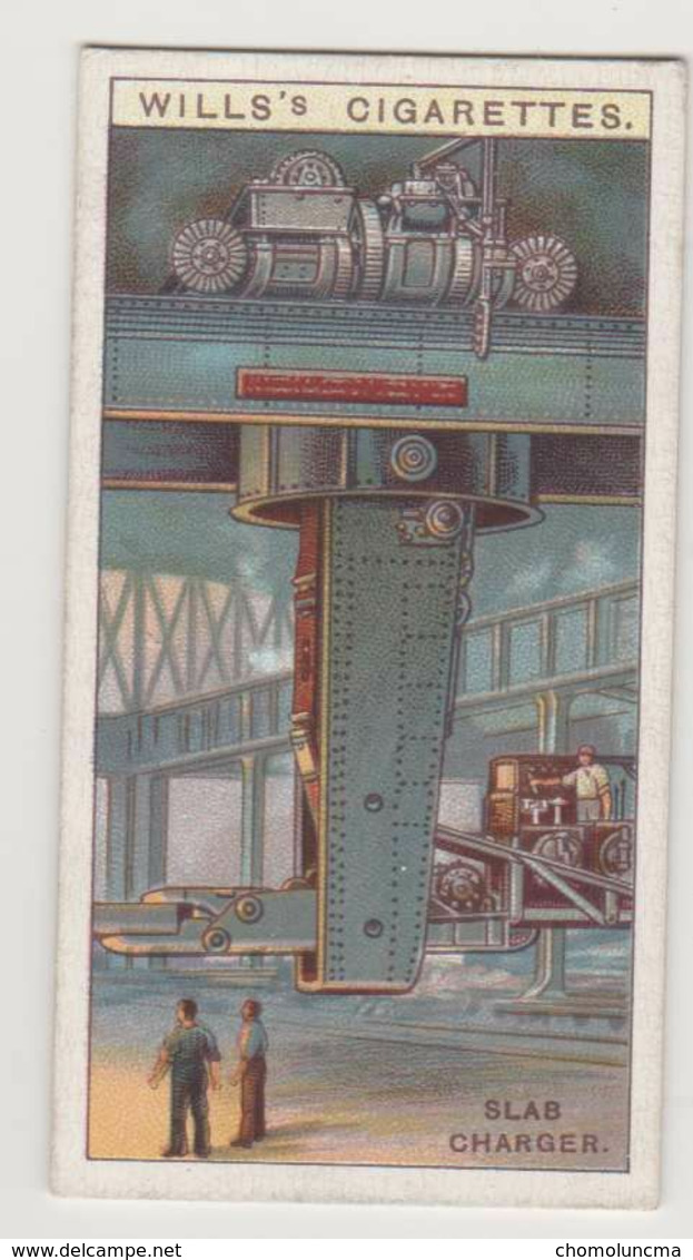 1927 WILLS CIGARETTES CARD ENGINEERING WONDERS Slab Charger Fourneau - Wills