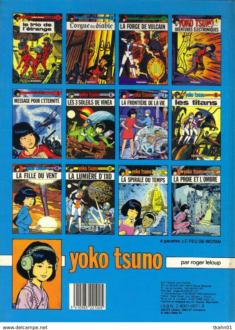 YOKO TSUNO  N ° 13  E-O " LES ARCHANGES DE VINEA " DUPUIS DE 1983 - Yoko Tsuno