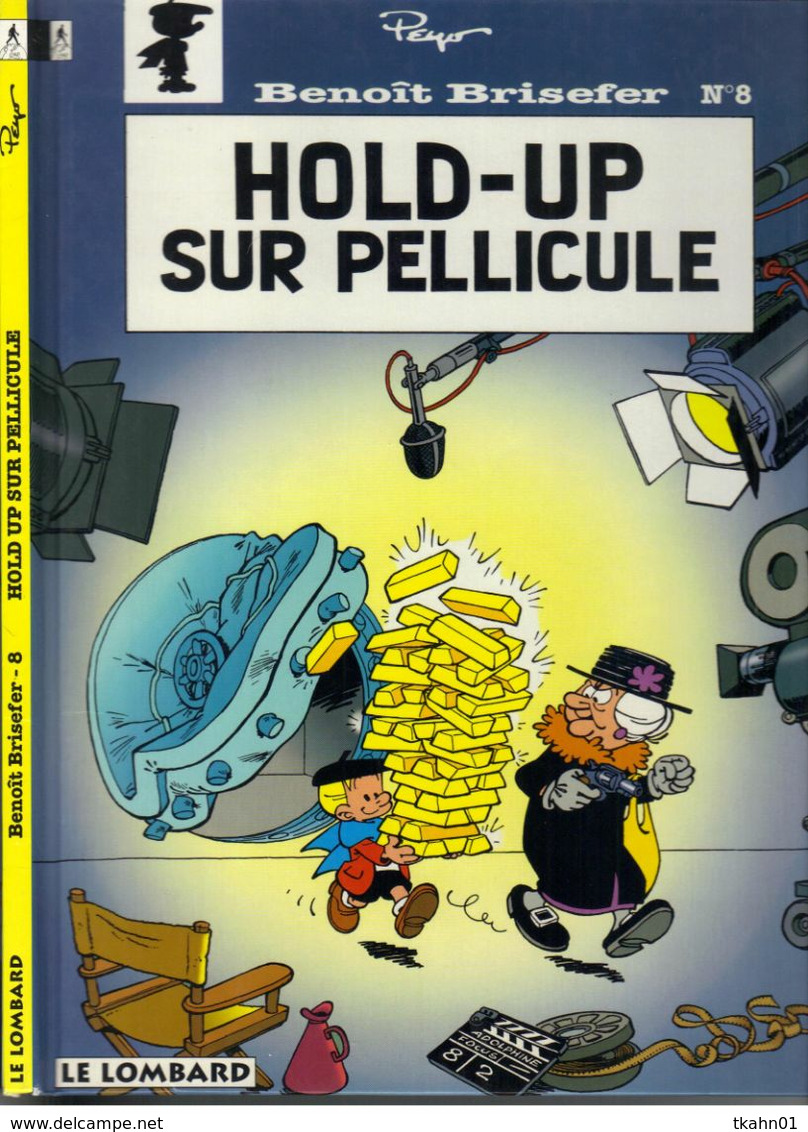 BENOIT BRISEFER  N° 8 E-O   " HOLD-UP SUR PELLICULE  " LOMBARD  DE 1993 - Benoît Brisefer