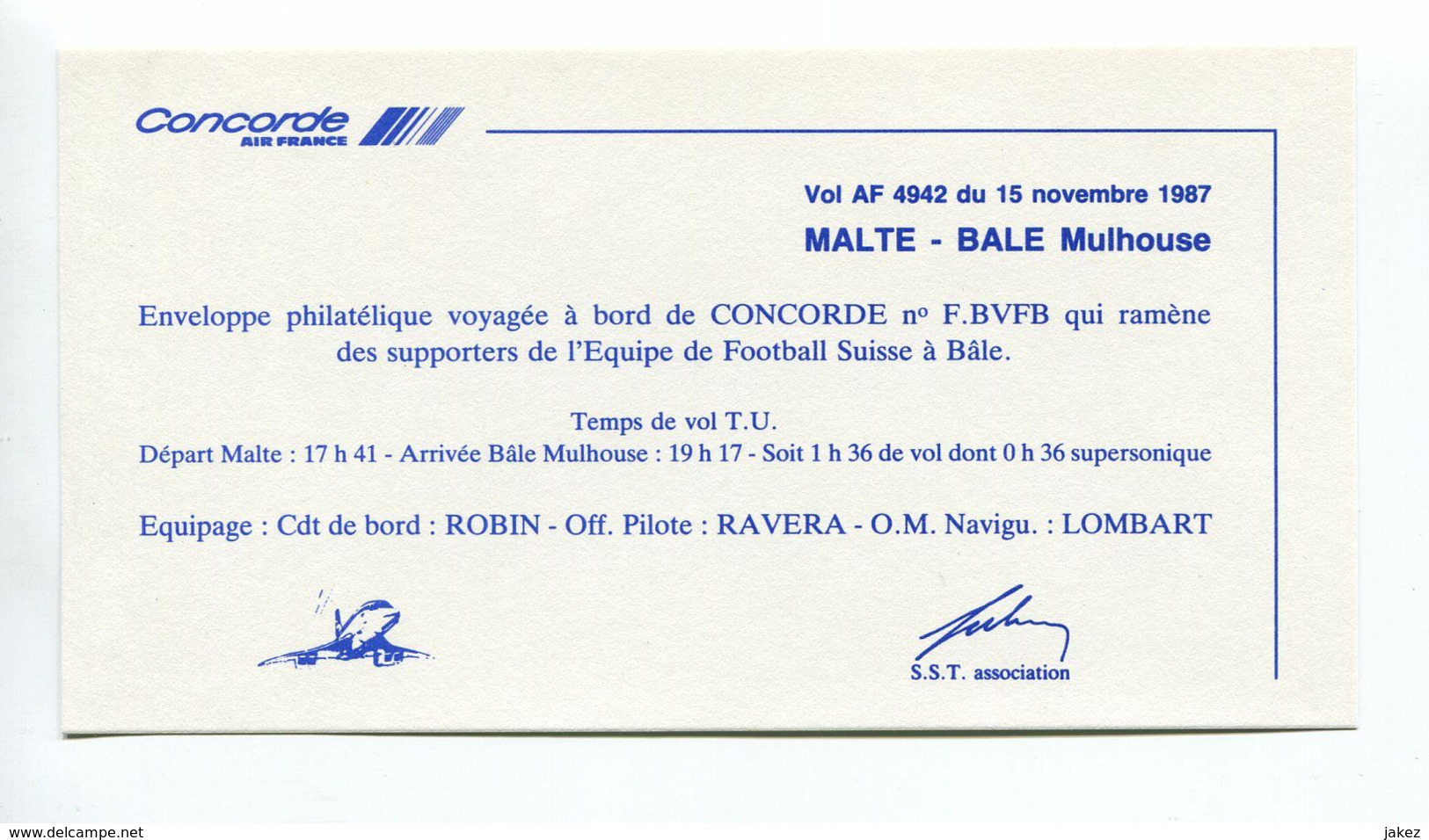 1er vol CONCORDE BALE - LISBONNE - MALTE - BALE 11, 13, 15 novembre 1987. 3 enveloppes