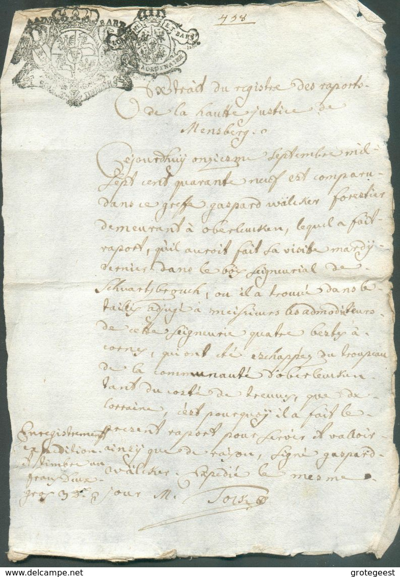 ACte Avec Double Cachet Fiscal De LORRAINE Et BAR Timbre à L'Extraordinaire + 1 Sol Et 6 Deniers. Fait à Mesnberg Le 23 - Fiscale Zegels