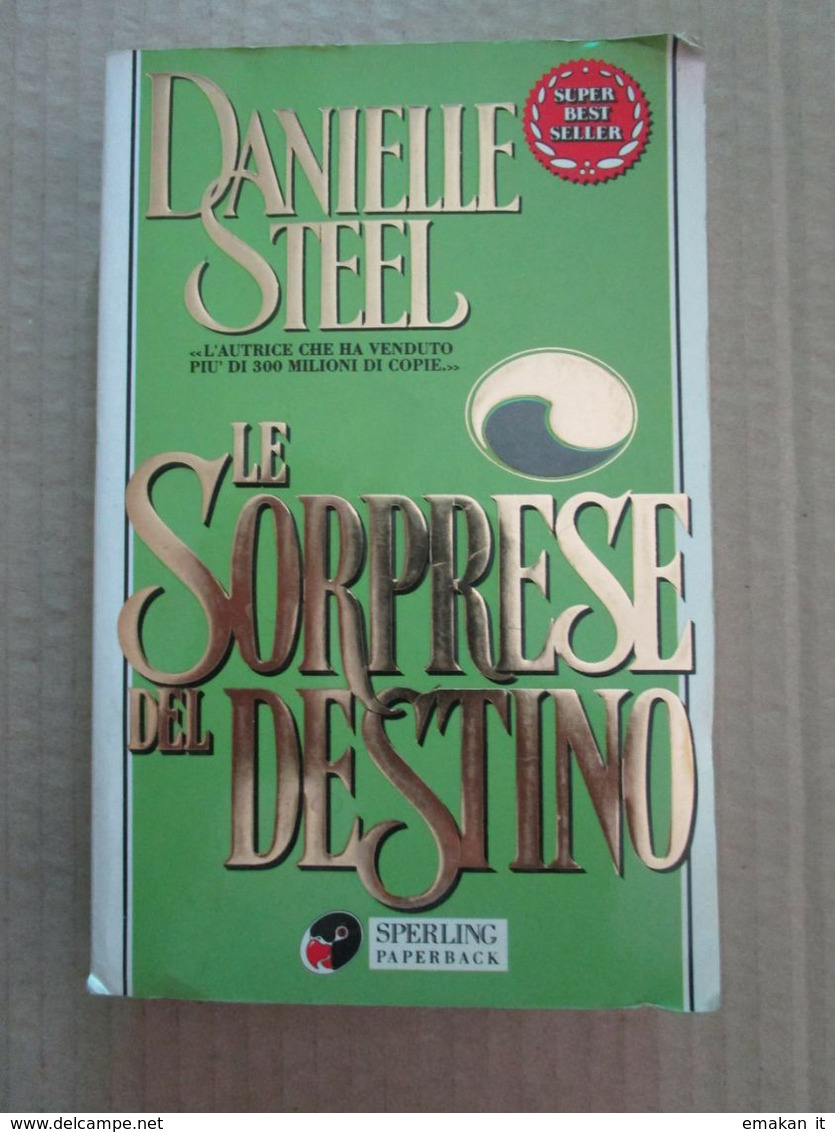 #  LE SORPRESE DEL DESTINO / DANIELLE STEEL  SPERLING - Gesellschaft, Wirtschaft, Politik