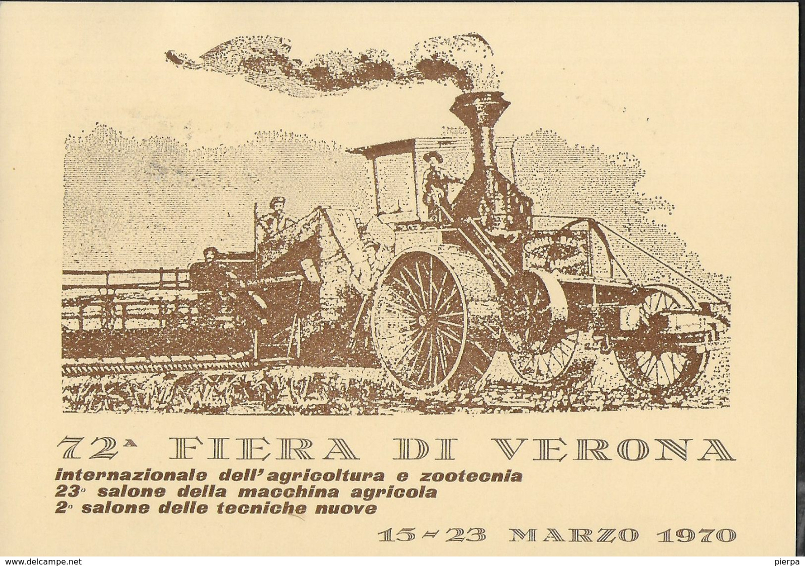 ITALIA - ANNULLO SPECIALE " VERONA 2 * 15.3.1970 * 72 FIERA INTERNAZIONALE AGRICOLA" SU CARTOLINA TEMATICA NUMERATA - Agriculture